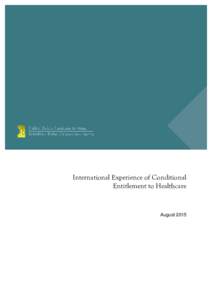 International Experience of Conditional Entitlement to Healthcare August 2015  International Experience of Conditional Entitlement to