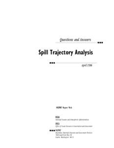 Questions and Answers  Spill Trajectory Analysis April[removed]HAZMAT Report 96-6