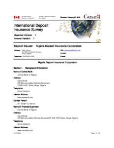 Thursday, February 27, 2003  International Deposit Insurance Survey Question Version: 1 Answer Version: 1