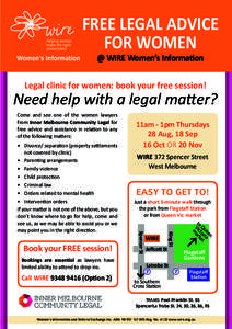 FREE LEGAL ADVICE FOR WOMEN Women’s Information @ WIRE Women’s Information