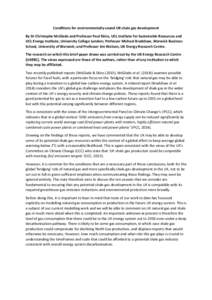 Conditions for environmentally-sound UK shale gas development By Dr Christophe McGlade and Professor Paul Ekins, UCL Institute for Sustainable Resources and UCL Energy Institute, University College London; Professor Mich