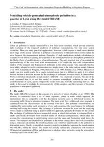 7th Int. Conf. on Harmonisation within Atmospheric Dispersion Modelling for Regulatory Purposes  0RGHOOLQJYHKLFOHJHQHUDWHGDWPRVSKHULFSROOXWLRQLQD TXDUWLHURI/\RQXVLQJWKHPRGHO6,5$1( L. Soulhac, P. Méjean & R.J