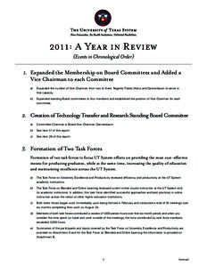 2011: A Year in Review (Events in Chronological Order) 	 1.	 Expanded the Membership on Board Committees and Added a Vice Chairman to each Committee