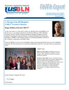 A Monthly Publication of the USBLN® VOLUME FIVE, ISSUE NUMBER 12 December 31, 2012 A Message from Jill Houghton USBLN® Executive Director