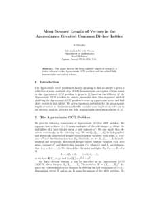 Mean Squared Length of Vectors in the Approximate Greatest Common Divisor Lattice S. Murphy Information Security Group Department of Mathematics Royal Holloway