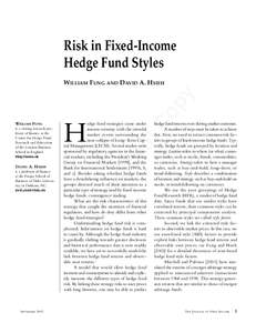 Risk in Fixed-Income Hedge Fund Styles WILLIAM FUNG  lC