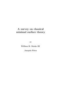 A survey on classical minimal surface theory