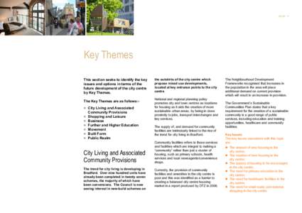PAGE 17  Key Themes This section seeks to identify the key issues and options in terms of the future development of the city centre