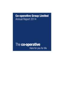 Co-operative Group Limited Annual Report 2014 Strategic report  Directors’ report