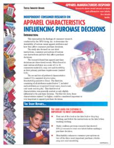 APPAREL MANUFACTURERS RESPOND! TEXTILE INDUSTRY AFFAIRS INDEPENDENT CONSUMER RESEARCH ON  Research shows trend toward accurate