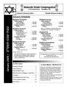 Jonathan H. Hausman, Rabbi  Michelle Glickman, President January Schedule Shabbat VaYigash