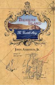 Treasure Island The Untold Story John A mrhein, Jr. 18’19”N