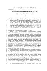 {As Amended by Senate Committee of the Whole} Session of 2015 Senate Substitute for HOUSE BILL No[removed]By Committee on Public Health and Welfare 3-23