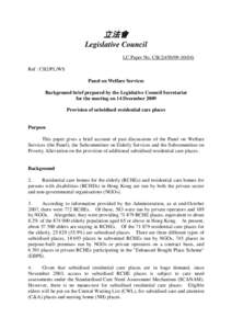 立法會 Legislative Council LC Paper No. CB[removed]Ref : CB2/PL/WS Panel on Welfare Services Background brief prepared by the Legislative Council Secretariat