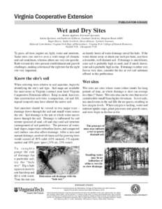 publication[removed]Wet and Dry Sites Bonnie Appleton, Extension Specialist Galina Epelman, and Katherine Kilburne, Graduate Students, Hampton Roads AREC