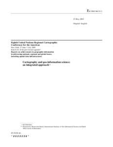 E/CONF.96/I.P[removed]May 2005 Original: English Eighth United Nations Regional Cartographic Conference for the Americas
