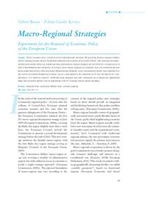  STUDIES   Gábor Braun – Zoltán László Kovács Macro-Regional Strategies Experiment for the Renewal of Economic Policy