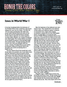 Learn more at: www.iowaflags.org Iowa in World War I In the days immediately before the declaration of war, President Wilson took a preliminary step toward