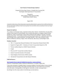 Best Practice in Practical Design: Synthesis Prepared for Nancy Boyd, Director, Columbia River Crossing (CRC) Washington State Department of Transportation Prepared by Kathy Lindquist, WSDOT Research Office Michel Wendt,