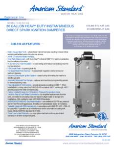 American Standard Commercial Gas Water Heater 80 Gallon Heavy Duty Storage-Model-D80-125AS