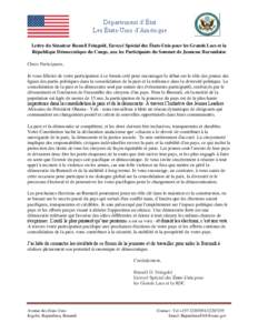 Département d’État Les États-Unis d’Amérique Lettre du Sénateur Russell Feingold, Envoyé Spécial des États-Unis pour les Grands Lacs et la République Démocratique du Congo, aux les Participants du Sommet de