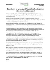 Media Release  For immediate release 7 JulyOpportunity to turnaround Australia’s low treatment