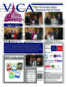 San Fernando Valley Business Hall of Fame June 7, 2012  Jim Garrison (PacFed), Dennis Benton and Cathy