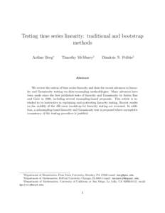 Testing time series linearity: traditional and bootstrap methods Arthur Berg∗ Timothy McMurry†