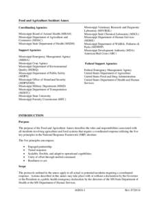 Food and Agriculture Incident Annex Coordinating Agencies: Mississippi Board of Animal Health (MBAH) Mississippi Department of Agriculture and Commerce (MDAC) Mississippi State Department of Health (MSDH)