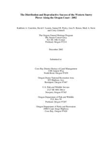 The Distribution and Reproductive Success of the Western Snowy Plover Along the Oregon Coast[removed]Kathleen A. Castelein, David J. Lauten, Samuel R. Pixley, Lisa N. Renan, Mark A. Stern and Corey Grinnell The Oregon Nat