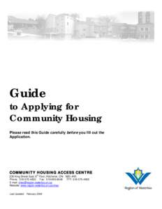 Guide to Applying for Community Housing Please read this Guide carefully before you fill out the Application.