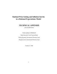 Optimal Price Setting and Inflation Inertia in a Rational Expectations Model TECHNICAL APPENDIX (Not for Publication)  Michel Juillard, CEPREMAP