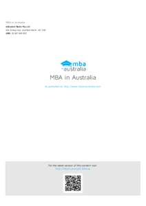 MBA in Australia InStudent Media Pty Ltd 91a Orrong Cres, Caulfield North, VIC 3161 ABN: MBA in Australia