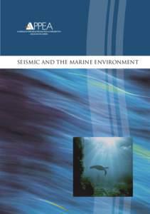 Cetaceans / Baleen whales / Petroleum / Reflection seismology / Killer whale / Whale / Seismic source / Humpback whale / Sperm whale / Zoology / Biology / Megafauna