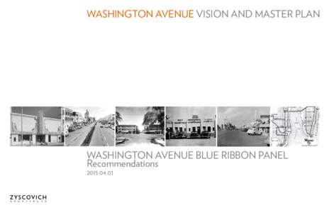 WASHINGTON AVENUE VISION AND MASTER PLAN  Washington Avenue Blue Ribbon Panel Recommendations