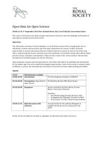    Open	
  Data	
  for	
  Open	
  Science	
   20:00-­21:15	
  1ST	
  September	
  2014	
  New	
  Zealand	
  Room	
  1&2,	
  Level	
  5	
  SkyCity	
  Convention	
  Centre	
   This	
  session	
  will	