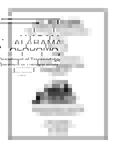 ALABAMA Department of Transportation www.dot.state.al.us Notice to Contractors 6SHFLDOTransportation Letting