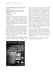BOOK REVIEW Clinical Radiation Oncology 2nd Edition Leonard L. Gunderson, Joel E. Tepper (Editors) Elsevier 2007 ISBN-13: [removed]