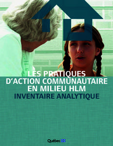 LES PRATIQUES D’ACTION COMMUNAUTAIRE EN MILIEU HLM INVENTAIRE ANALYTIQUE  LES PRATIQUES D’ACTION COMMUNAUTAIRE