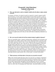 Bioethics / Animal welfare / Animal euthanasia / Animal model / Cruelty to animals / Veterinary physician / Laboratory animal sources / Cat / Basel Declaration / Animal rights / Biology / Animal testing