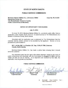 STATE OF NORTH DAKOTA PUBLIC SERVICE COMMISSION Montana-Dakota Utilities Co., a Division of MDU Resources Group, Inc.