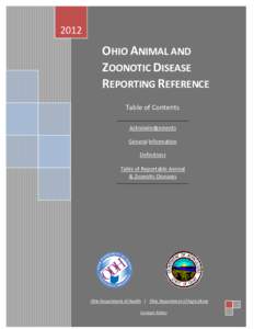 2012  OHIO ANIMAL AND ZOONOTIC DISEASE REPORTING REFERENCE Table of Contents