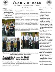 YEAR 7 HERALD For Year 7 Students and Parents Issue 2: Herald for Week 3 Below are some