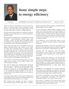 Some simple steps to energy efficiency Tom Lebour TREB PRESIDENT’S COLUMN AS IT APPEARS IN THE TORONTO STAR