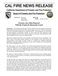 C A L FIR E N E W S R E L E A S E California Department of Forestry and Fire Protection Board of Forestry and Fire Protection CONTACT: Matt Dias Board Staff[removed]