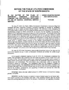 BEFORE THE PUBLIC UTILITIES COMMISSION OF THE STATE OF SOUTH DAKOTA IN THE MATTER OF THE FILING BY NORTHEAST NEBRASKA TELEPHONE