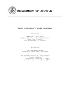 DEPARTMENT OF JUSTICE  RECENT DEVELOPMENTS IN MERGER ENFORCEMENT Address by LAWRENCE R. FULLERTON