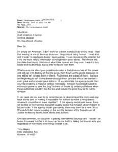 From: Trina Hayes [mailto:tri[REDACTED] Sent: Monday, June 18, 2012 7:44 AM To: Read, John Subject: DOJ versus agency model  ]