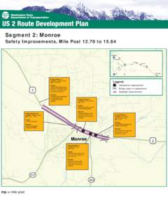 Where do you live and where do you Segment 2: Monroe Safety Improvements, Mile Post[removed]to[removed]Everett 5