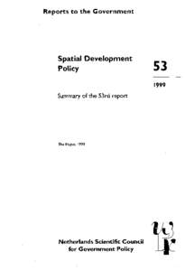 Reports t o the Government  Spatial Development Policy  Summary of the 53rd report